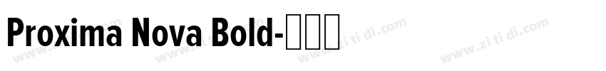 Proxima Nova Bold字体转换